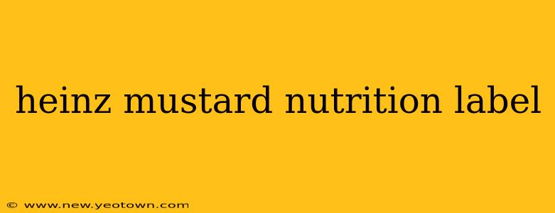 heinz mustard nutrition label