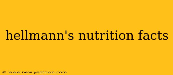 hellmann's nutrition facts