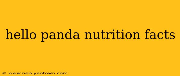 hello panda nutrition facts