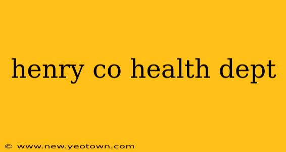 henry co health dept