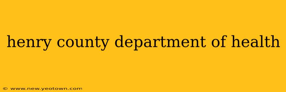 henry county department of health