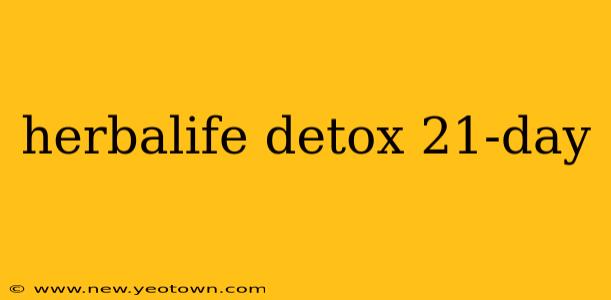 herbalife detox 21-day