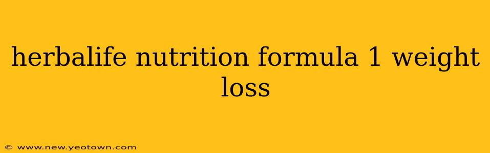 herbalife nutrition formula 1 weight loss