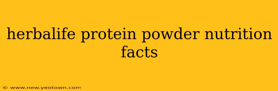 herbalife protein powder nutrition facts
