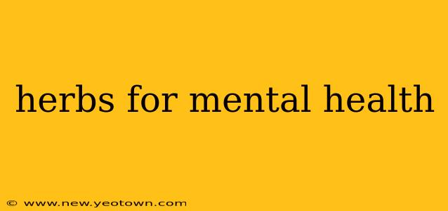 herbs for mental health