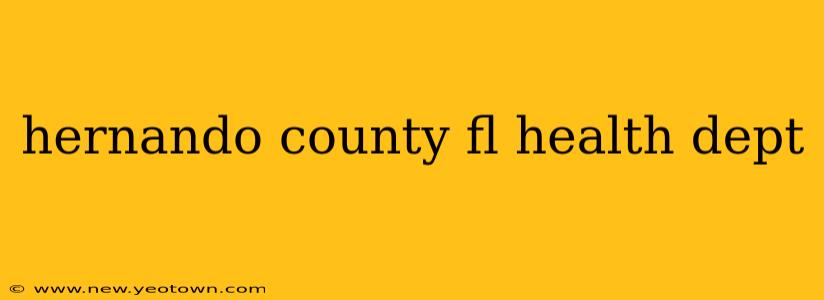 hernando county fl health dept