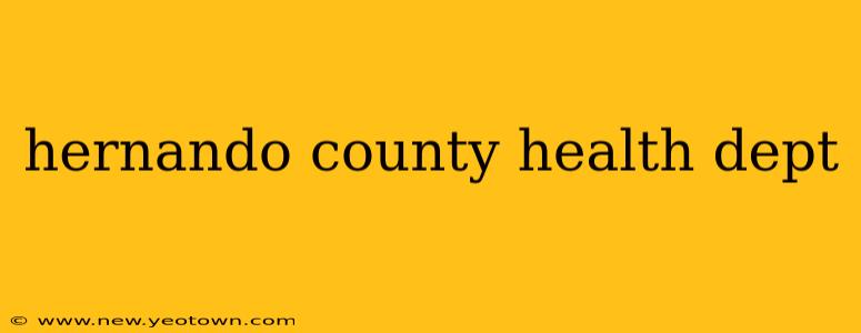 hernando county health dept