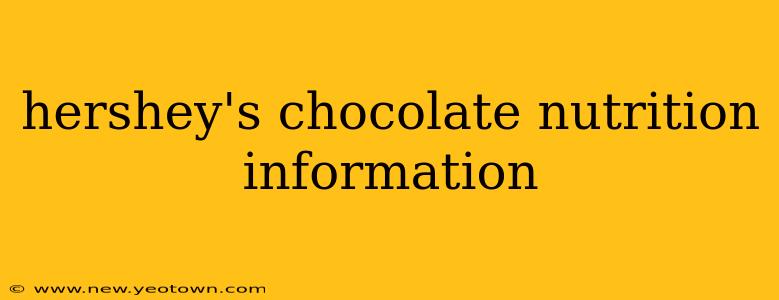 hershey's chocolate nutrition information