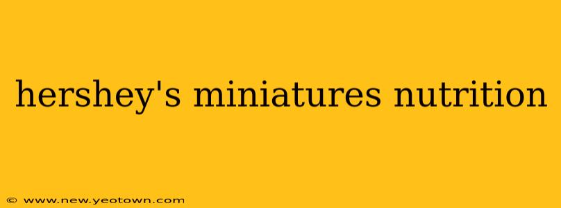 hershey's miniatures nutrition