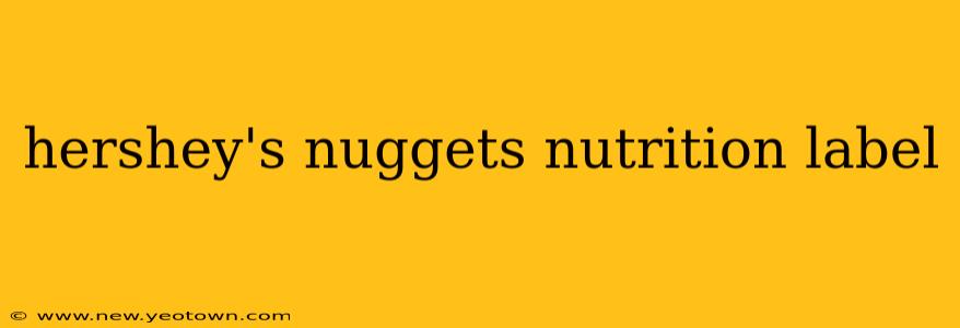 hershey's nuggets nutrition label
