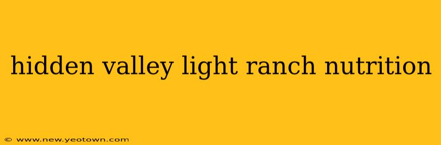 hidden valley light ranch nutrition
