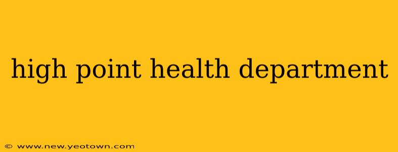 high point health department