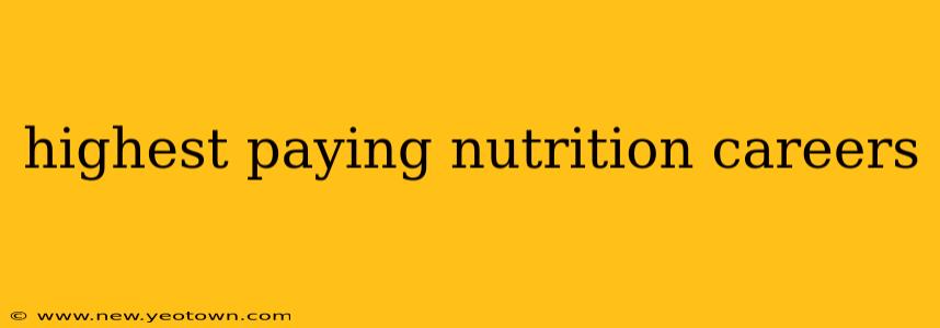 highest paying nutrition careers