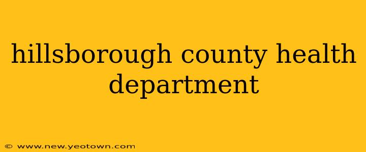 hillsborough county health department