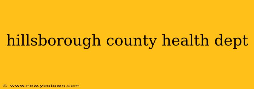 hillsborough county health dept