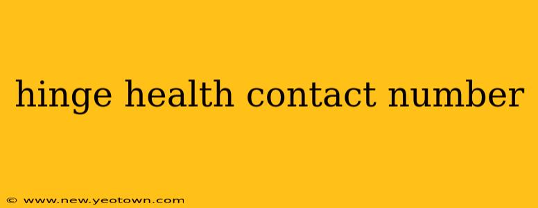 hinge health contact number