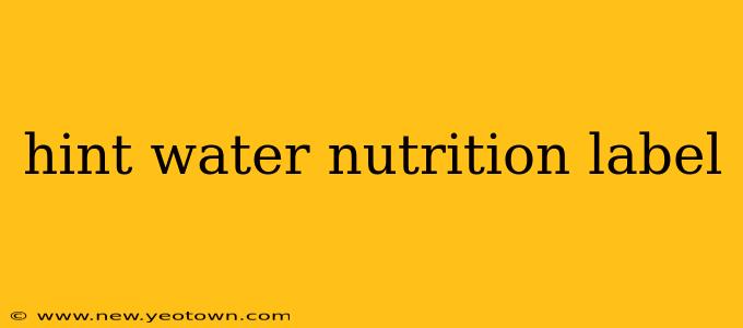 hint water nutrition label