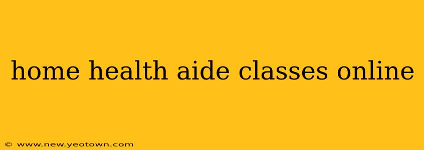 home health aide classes online