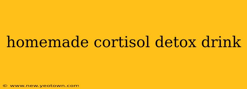 homemade cortisol detox drink