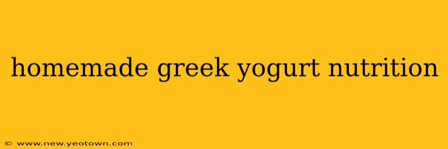 homemade greek yogurt nutrition