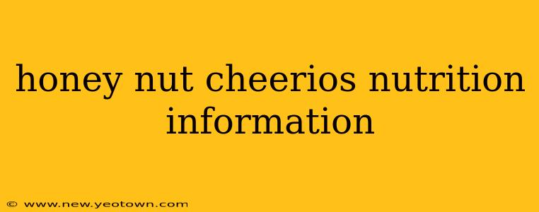 honey nut cheerios nutrition information