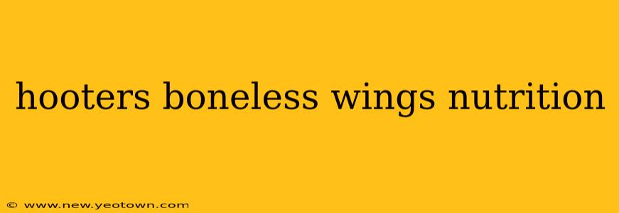 hooters boneless wings nutrition