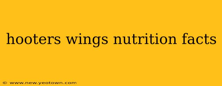 hooters wings nutrition facts