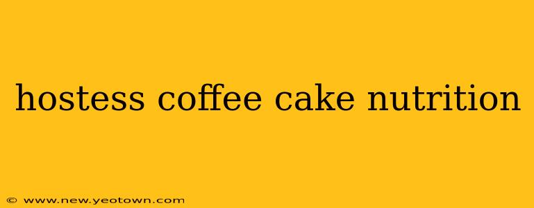 hostess coffee cake nutrition