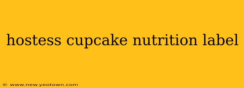 hostess cupcake nutrition label