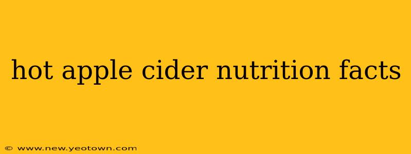 hot apple cider nutrition facts