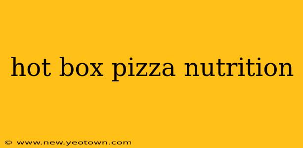 hot box pizza nutrition