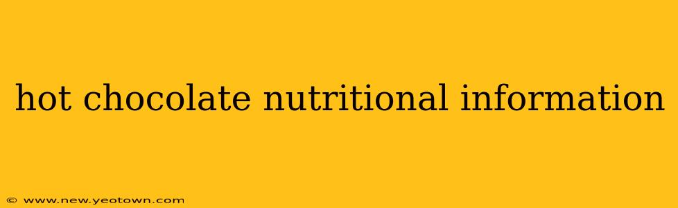hot chocolate nutritional information