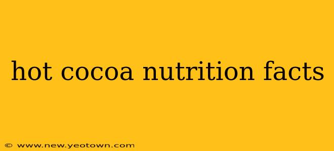 hot cocoa nutrition facts