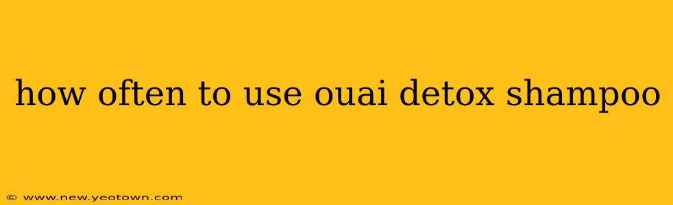how often to use ouai detox shampoo