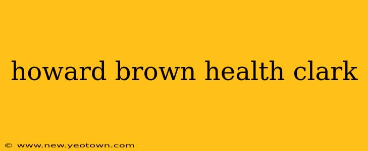 howard brown health clark