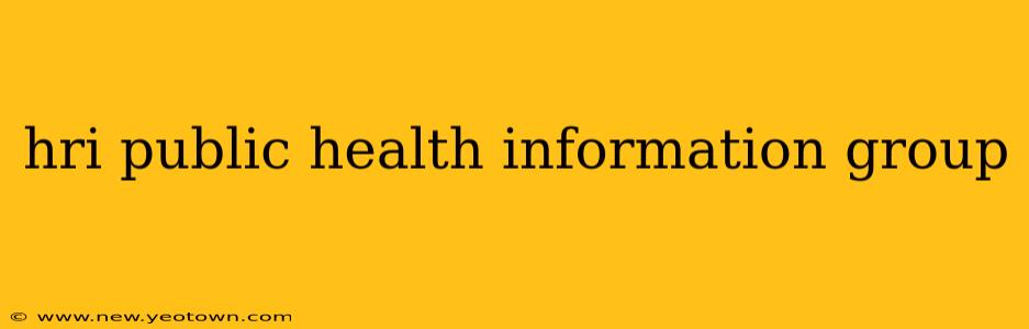 hri public health information group