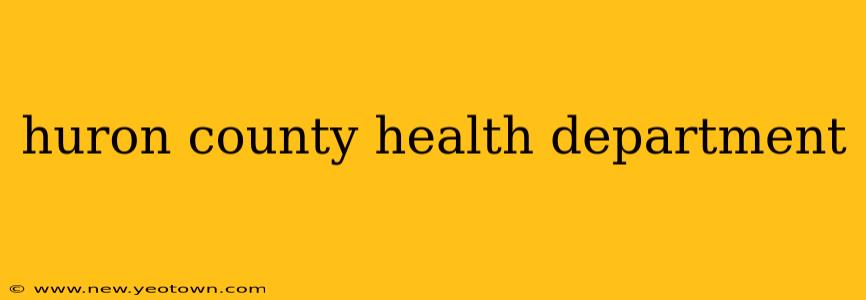 huron county health department