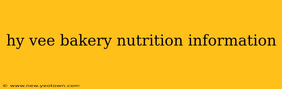 hy vee bakery nutrition information