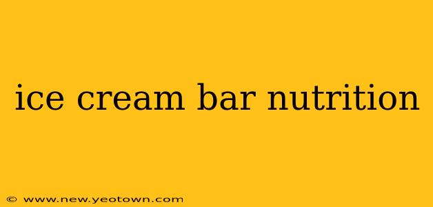 ice cream bar nutrition