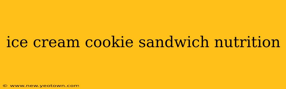ice cream cookie sandwich nutrition