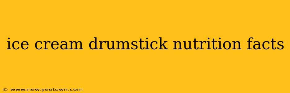 ice cream drumstick nutrition facts