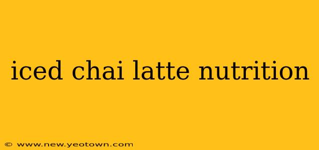 iced chai latte nutrition