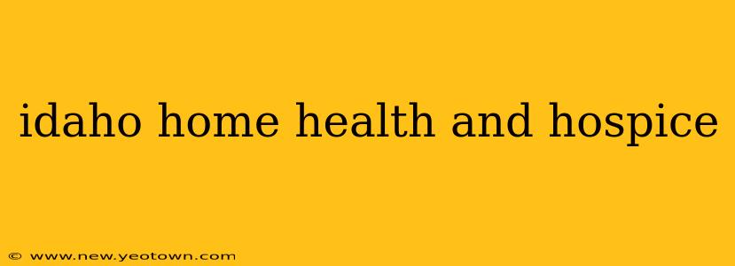 idaho home health and hospice