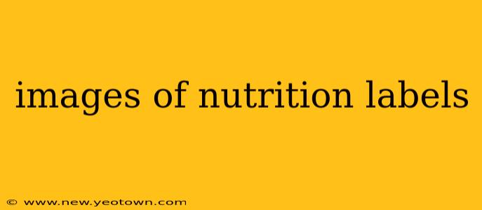 images of nutrition labels