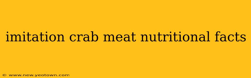 imitation crab meat nutritional facts