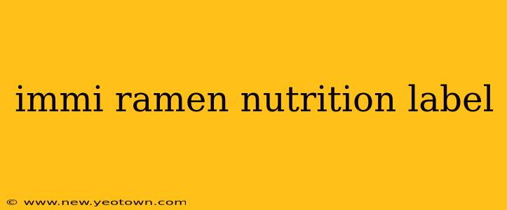 immi ramen nutrition label