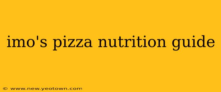 imo's pizza nutrition guide