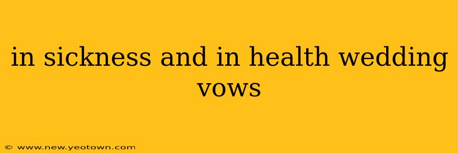 in sickness and in health wedding vows