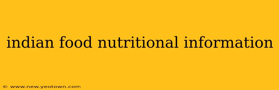 indian food nutritional information