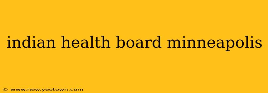 indian health board minneapolis